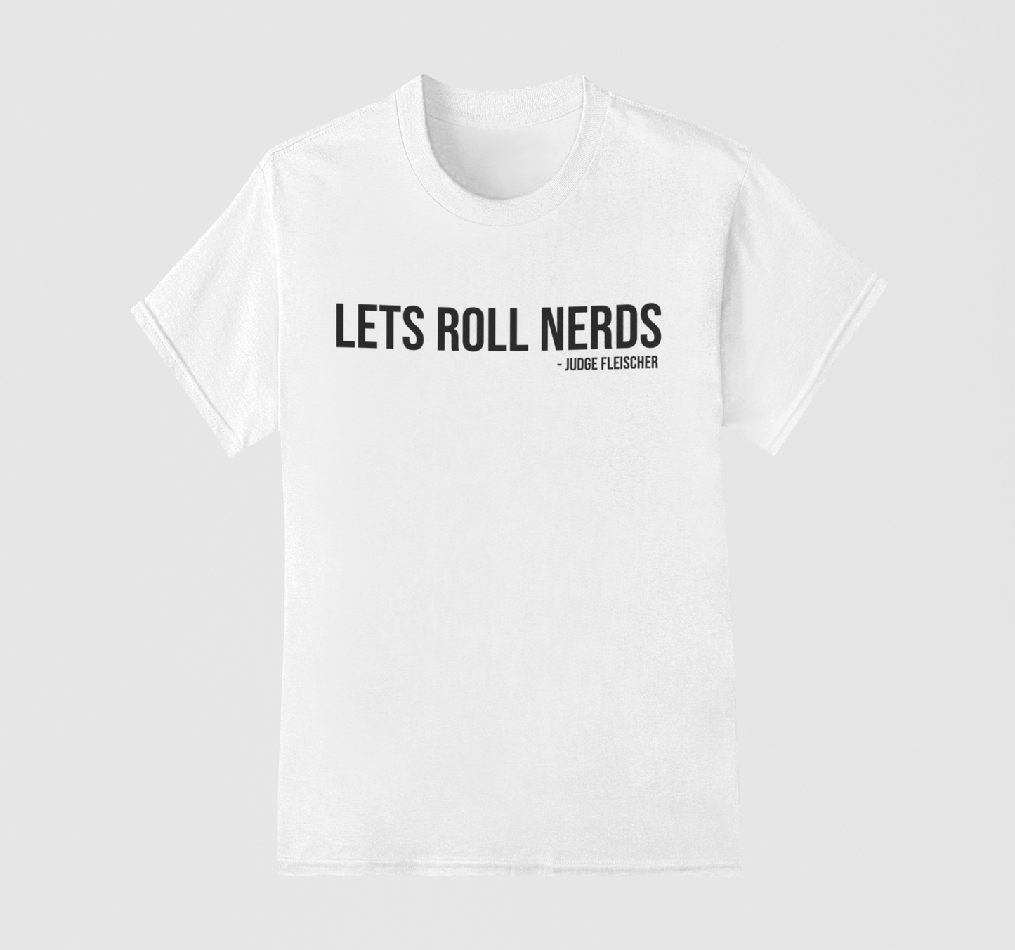 Judge Fleischer - Lets roll Nerds
