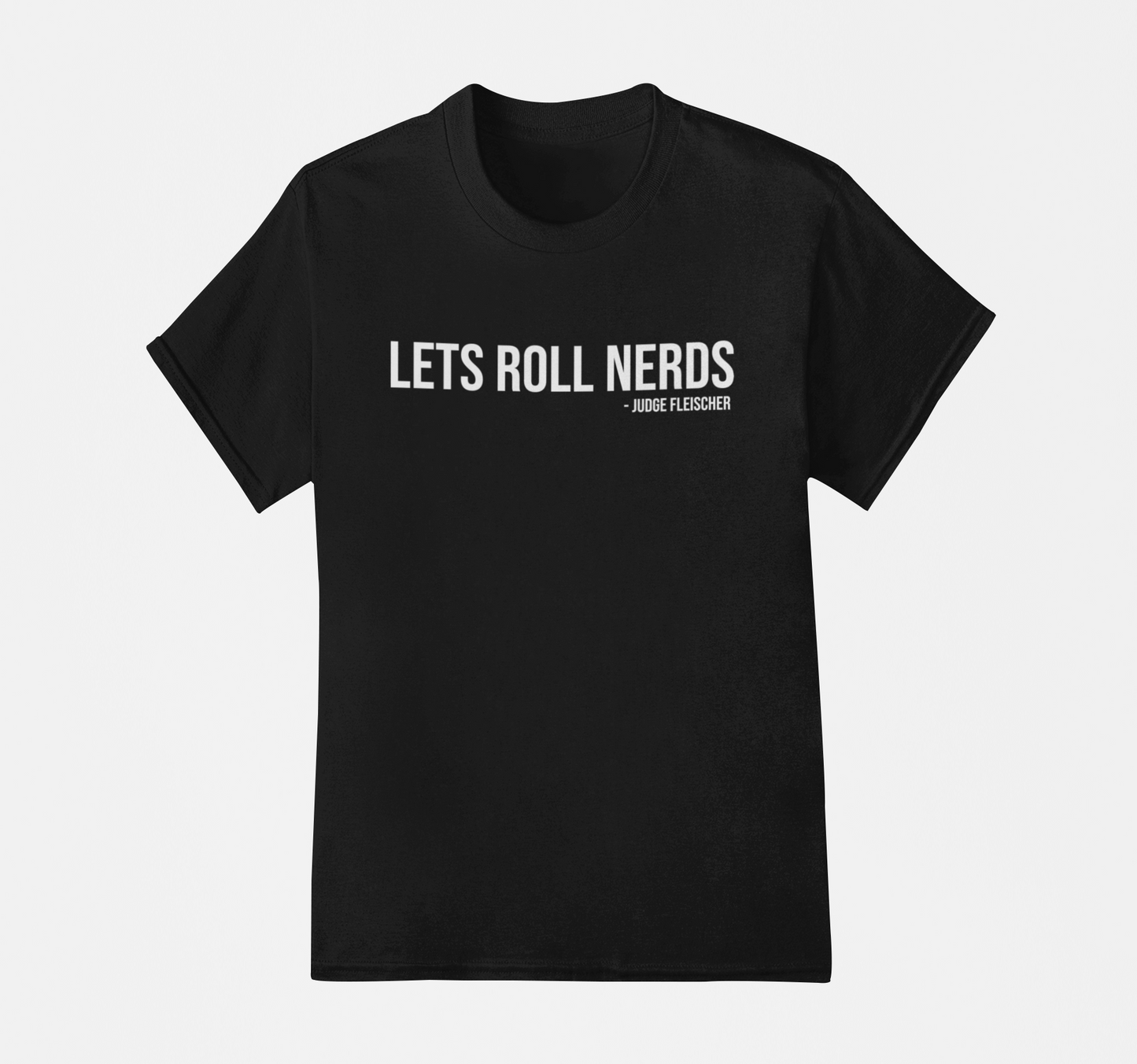 Judge Fleischer - Lets roll Nerds