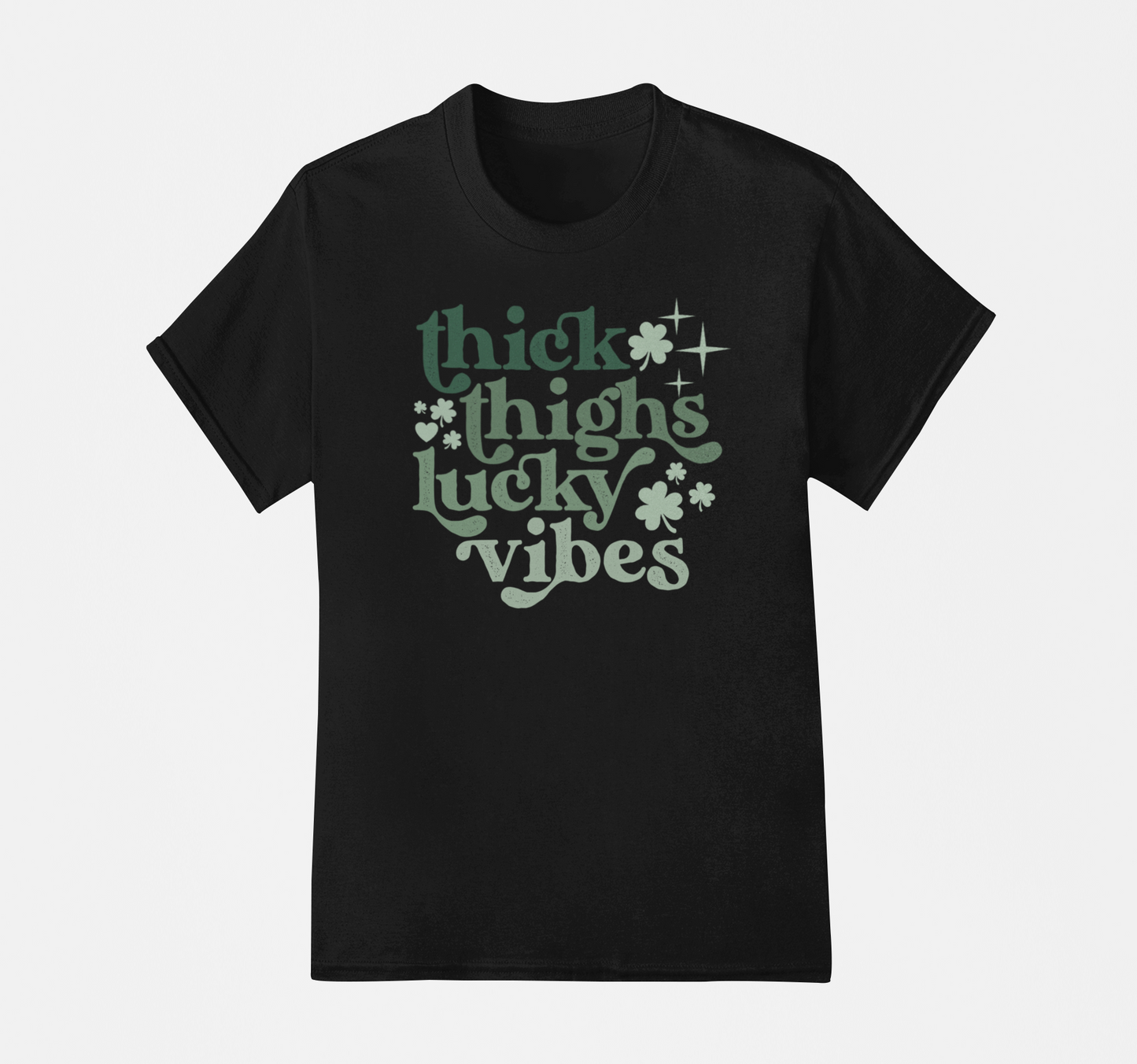 Thick Thighs Lucky Vibes Tee