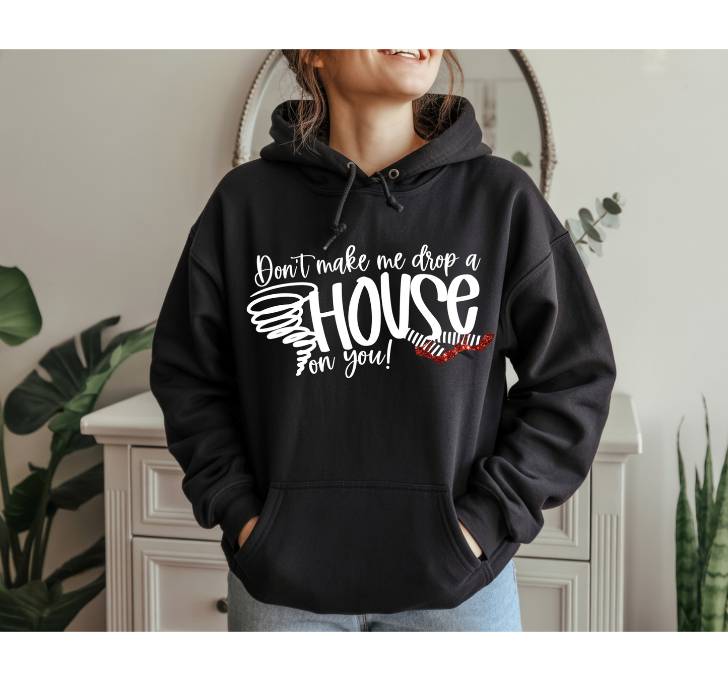 Don't Make Me - Hoodie